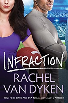 Infraction by Rachel Van Dyken