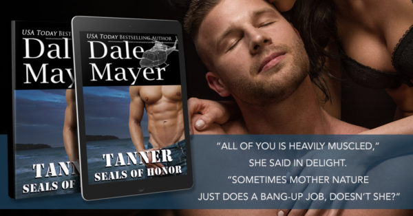 Tanner by Dale Mayer Exclusive Excerpt